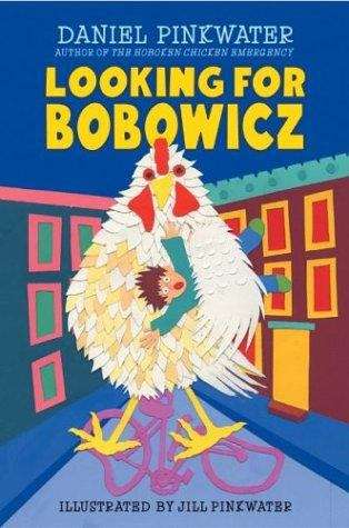 Book cover of Looking for Bobowicz: A Hoboken Chicken Story