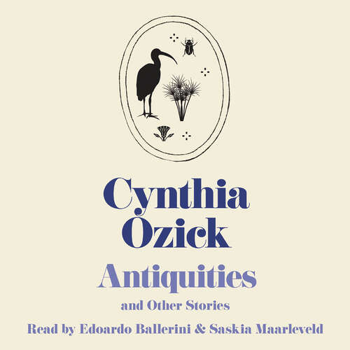 Antiquities and Other Stories (W&N Essentials)