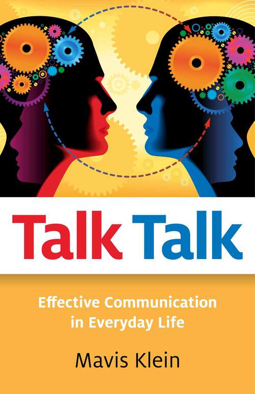 Book cover of Talk Talk: Effective Communication in Everyday Life