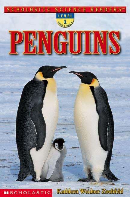 Penguins, Level 1 Ages 5 and 6 (Scholastic Science Readers Series)