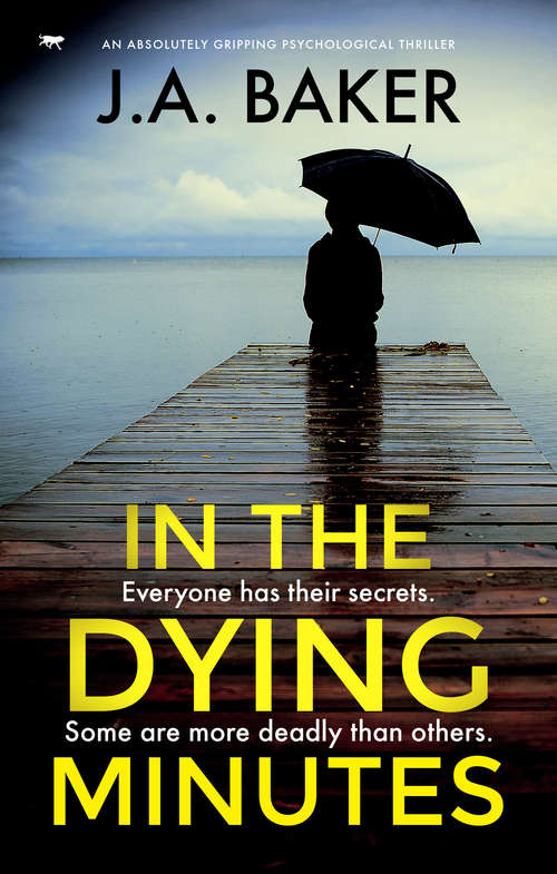 In the Dying Minutes: An Absolutely Gripping Psychological Thriller