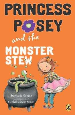 Princess Posey: Monster Stew