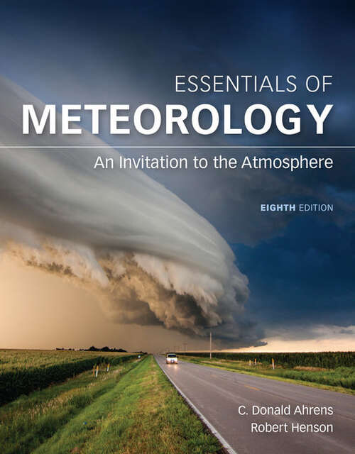 Book cover of Essentials of Meteorology: An Invitation to the Atmosphere (Eighth Edition) (Mindtap Course List Series)