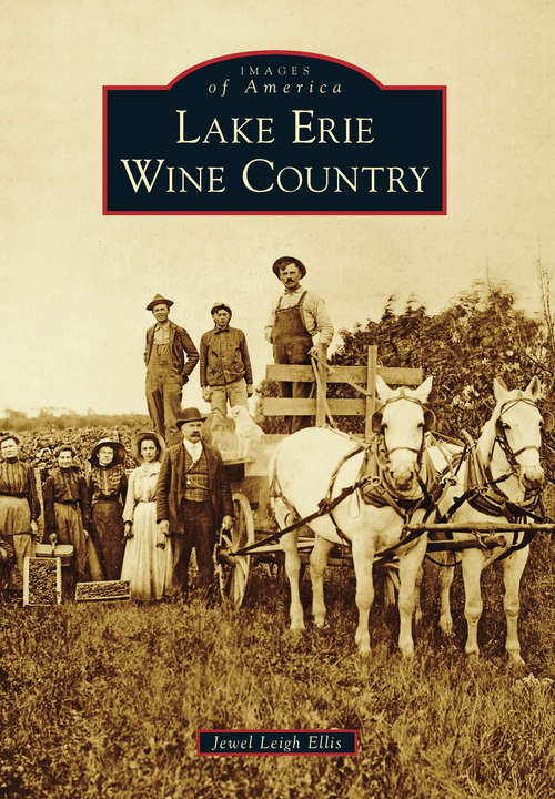 Book cover of Lake Erie Wine Country