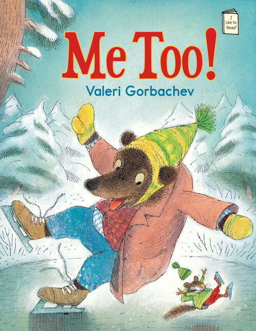 Book cover of Me Too! (I Like to Read)