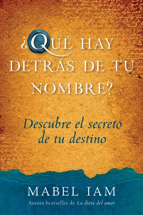 Book cover of ¿Qué hay detrás de tu nombre?