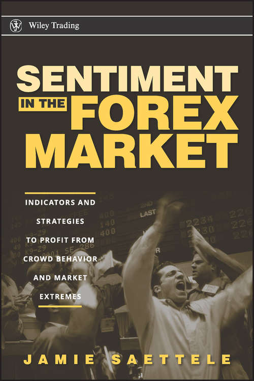 Book cover of Sentiment in the Forex Market