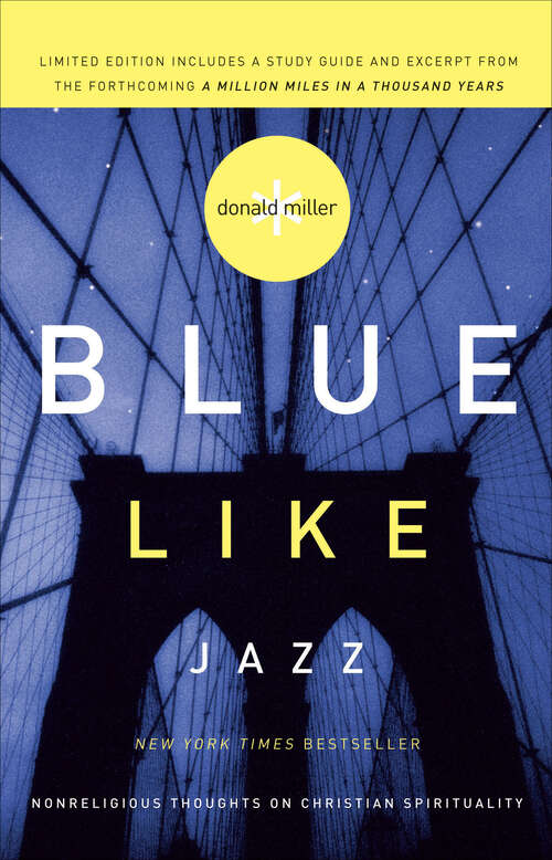Book cover of Blue Like Jazz: Nonreligious Thoughts on Christian Spirituality