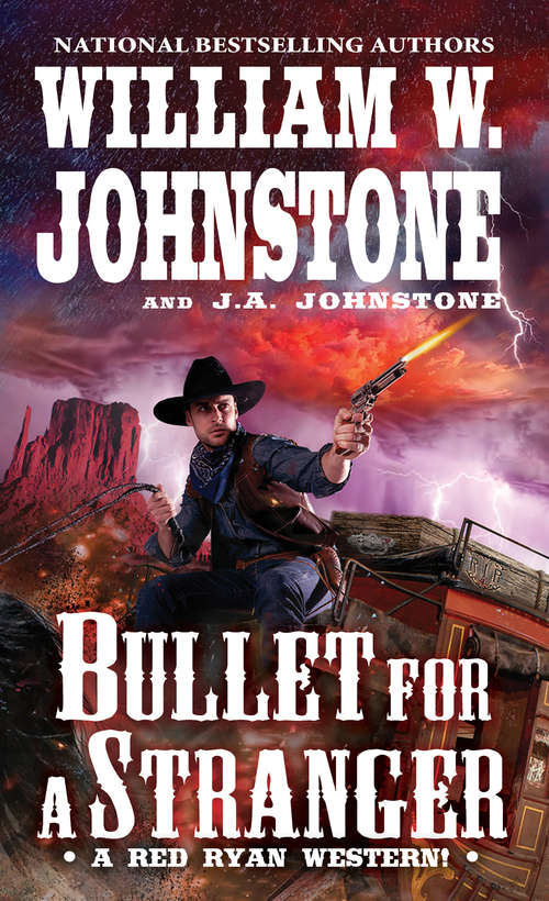 Book cover of Bullet for a Stranger (A Red Ryan Western #3)