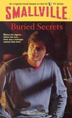 Book cover of Buried Secrets (Smallville)