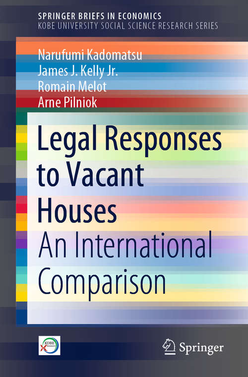 Legal Responses to Vacant Houses: An International Comparison (SpringerBriefs in Economics)