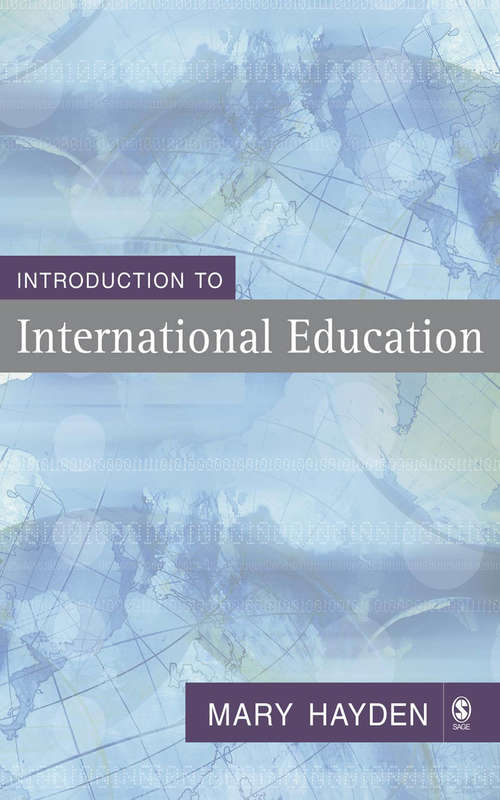 Book cover of Introduction to International Education: International Schools and their Communities