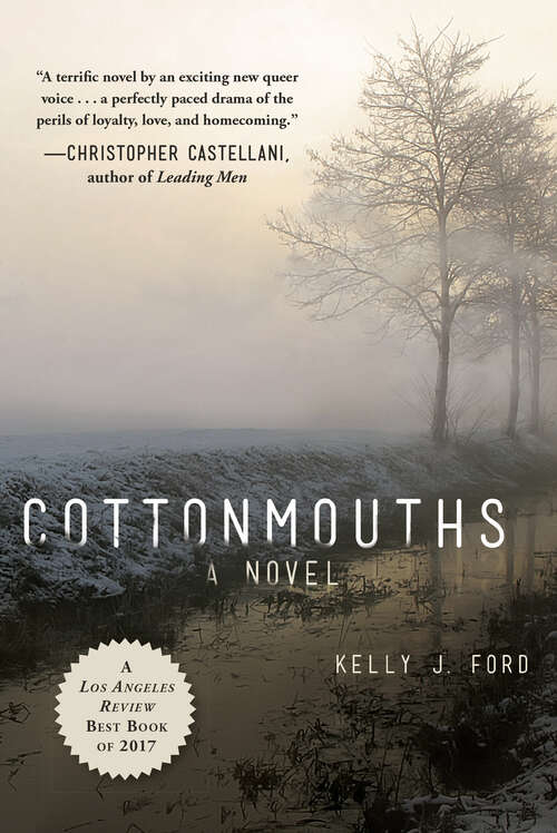 Cottonmouths: A Novel