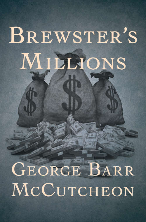Book cover of Brewster's Millions