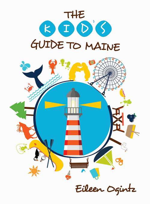 Book cover of Kid's Guide to Maine