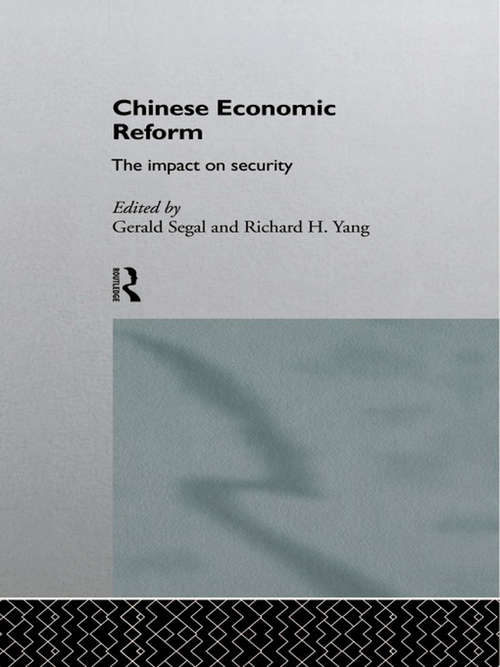 Chinese Economic Reform: The Impact on Security