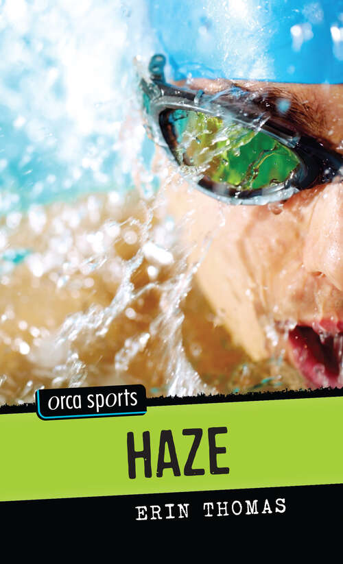 Book cover of Haze (Orca Sports)