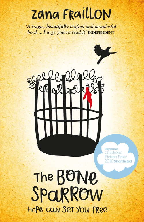 Book cover of The Bone Sparrow: A Refugee Novel