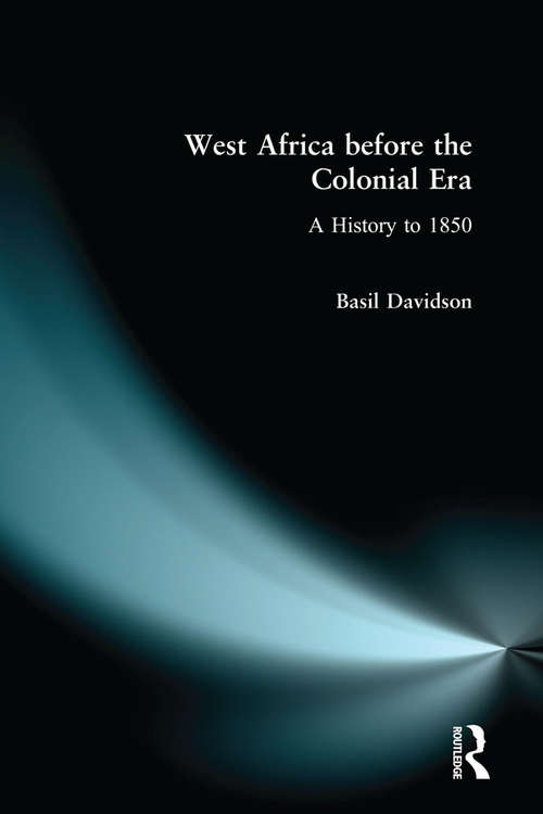 Book cover of West Africa before the Colonial Era: A History to 1850