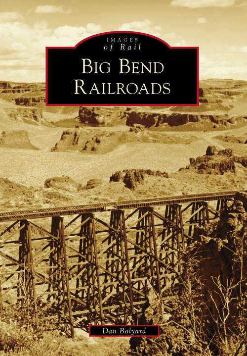Book cover of Big Bend Railroads