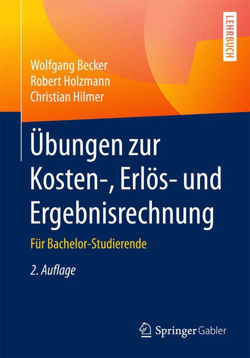 Book cover of Übungen zur Kosten-, Erlös- und Ergebnisrechnung, 2. Auflage