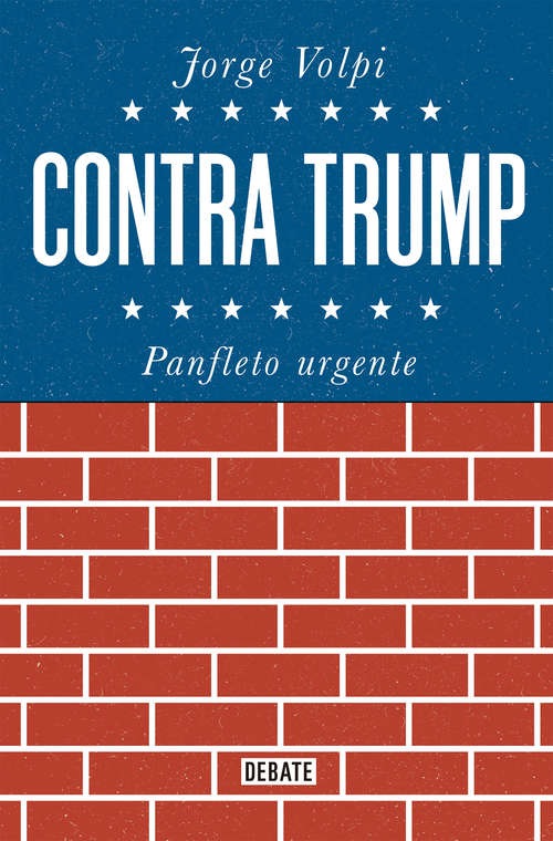 Book cover of Contra Trump: Panfleto urgente
