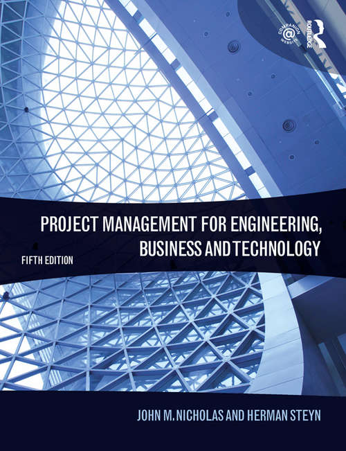 Book cover of Project Management for Engineering, Business and Technology