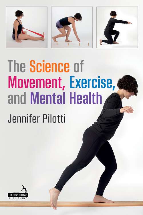 Book cover of The Science of Movement, Exercise, and Mental Health