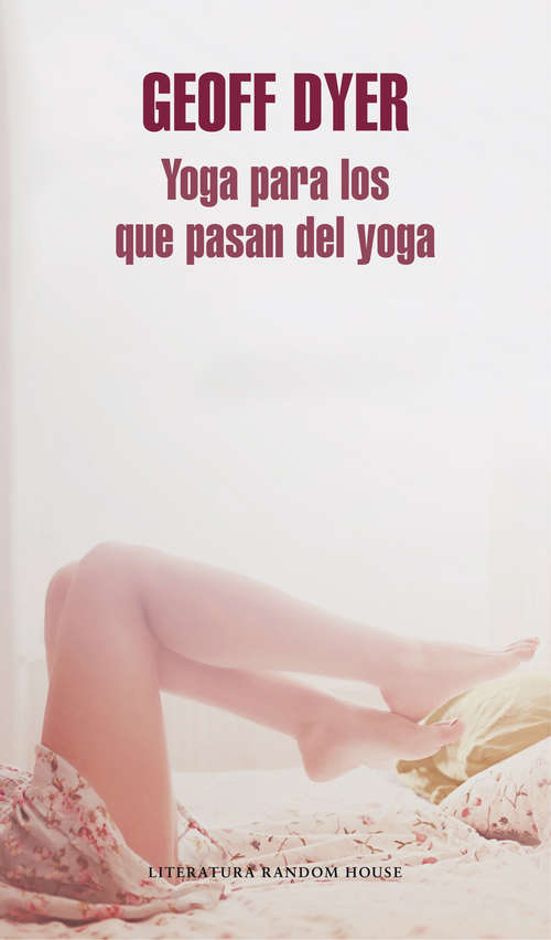 Book cover of Yoga para los que pasan del yoga