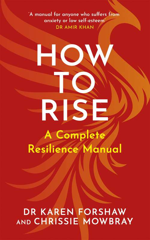 Book cover of How to Rise: A Complete Resilience Manual