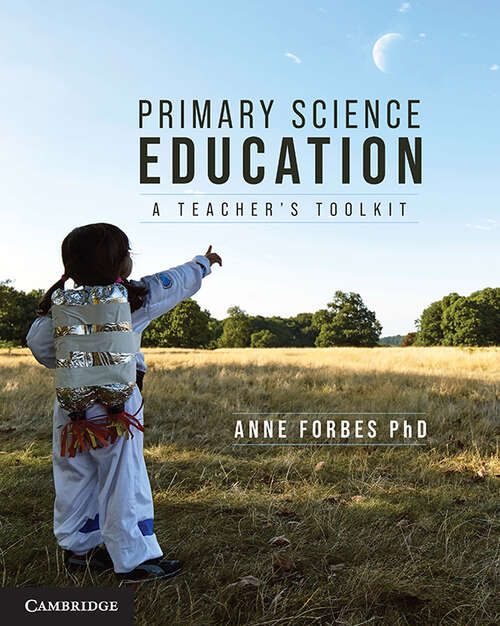 Book cover of Primary Science Education: A Teacher's Toolkit