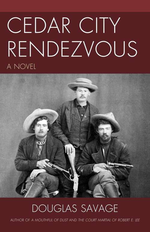 Book cover of Cedar City Rendezvous: A Novel