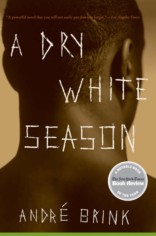 Book cover of A Dry White Season