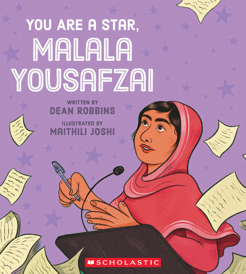 Book cover of You Are a Star, Malala Yousafzai