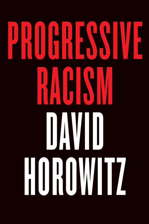 Book cover of Progressive Racism