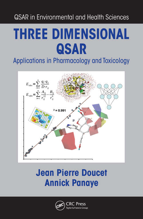 Book cover of Three Dimensional QSAR: Applications in Pharmacology and Toxicology (1) (QSAR in Environmental and Health Sciences)