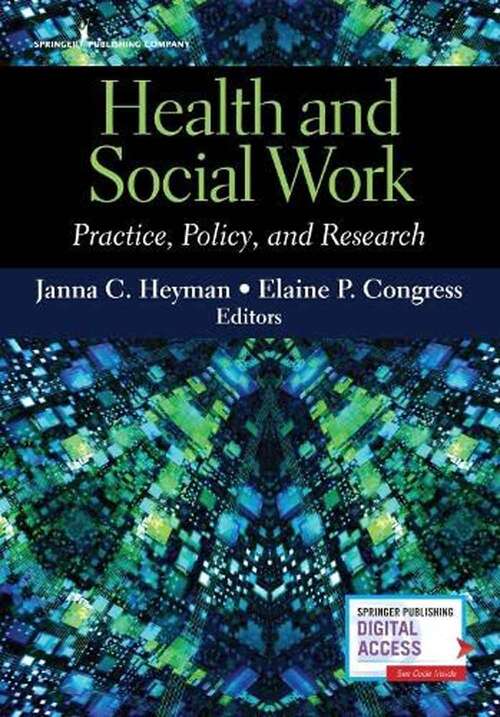 Book cover of Health And Social Work: Practice, Policy, And Research