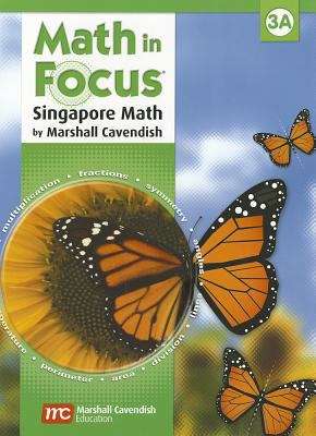 Book cover of Math in FocusTM: The Singapore Approach, Student Book, 3A