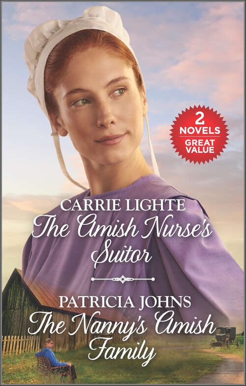 Book cover of The Amish Nurse's Suitor and The Nanny's Amish Family: A 2-in-1 Collection (Reissue)