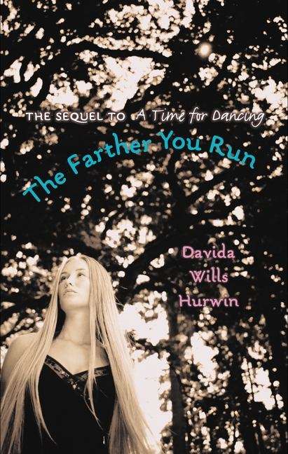 Book cover of The Farther You Run