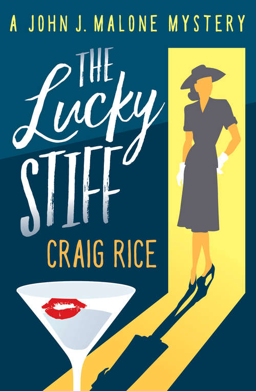 Book cover of The Lucky Stiff (The John J. Malone Mysteries #8)