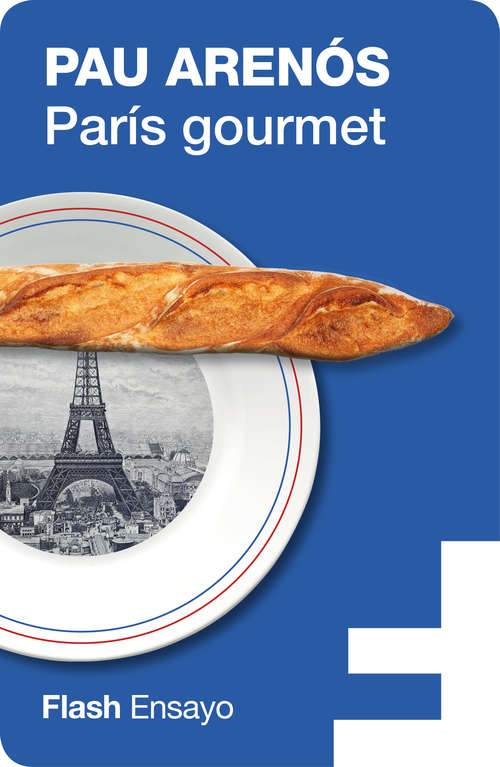 Book cover of París gourmet (Flash Ensayo)