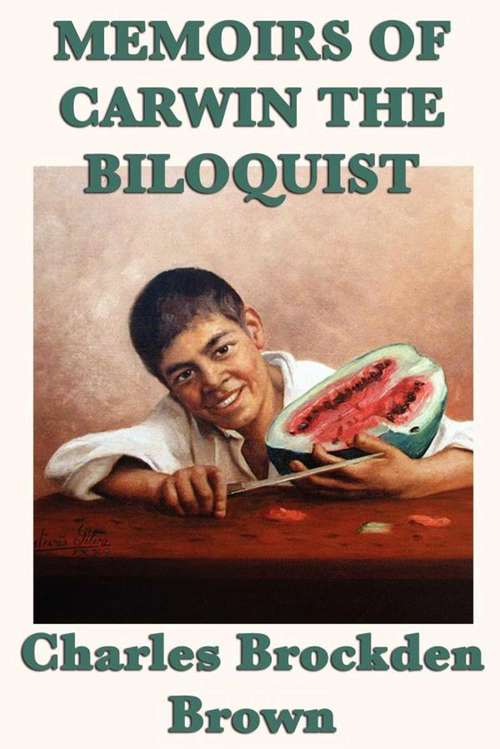 Book cover of Memoirs of Carwin the Biloquist