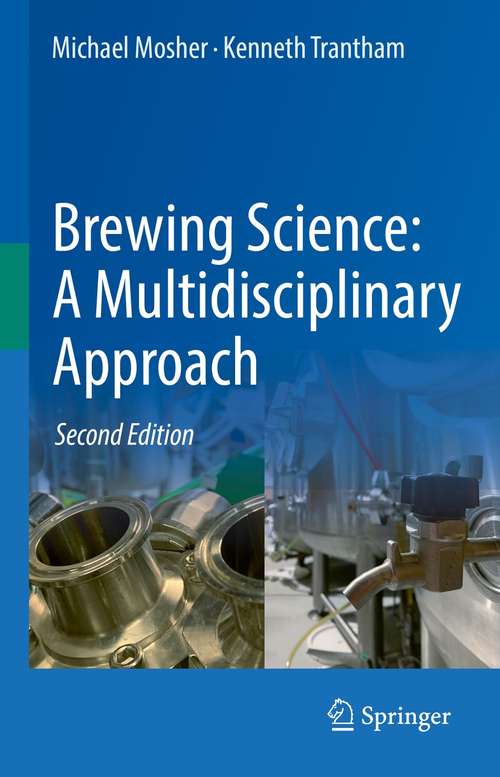 Book cover of Brewing Science: A Multidisciplinary Approach (2nd ed. 2021)