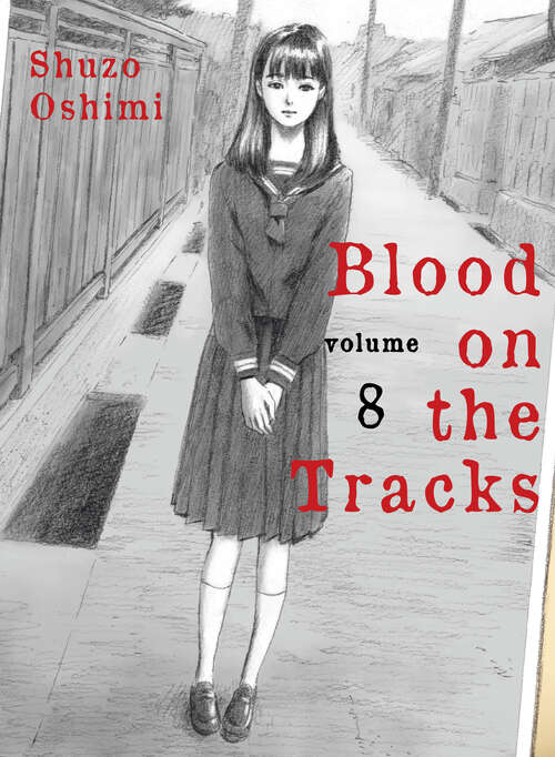 Book cover of Blood on the Tracks 8 (Blood on the Tracks #8)