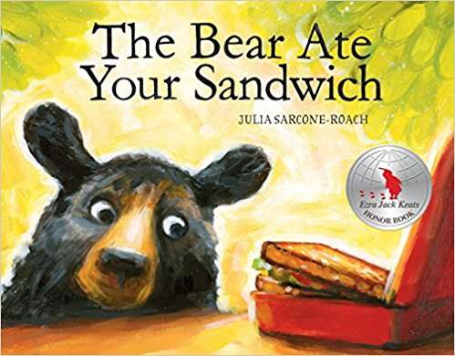 Book cover of The Bear Ate Your Sandwich
