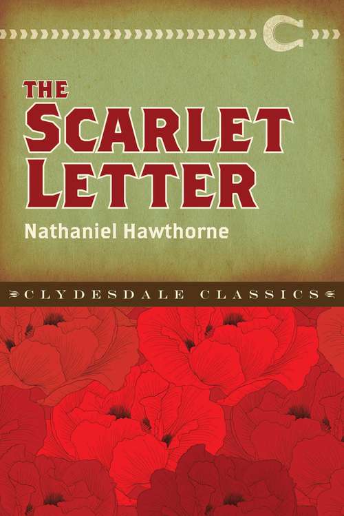 Book cover of The Scarlet Letter: Kaplan Sat Score Raising Classic (Clydesdale Classics)