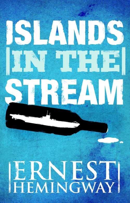 Book cover of Islands in the Stream