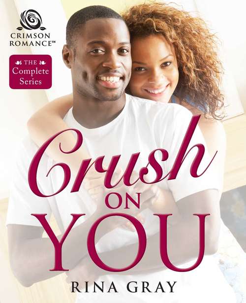 Crush on You: The Complete Series