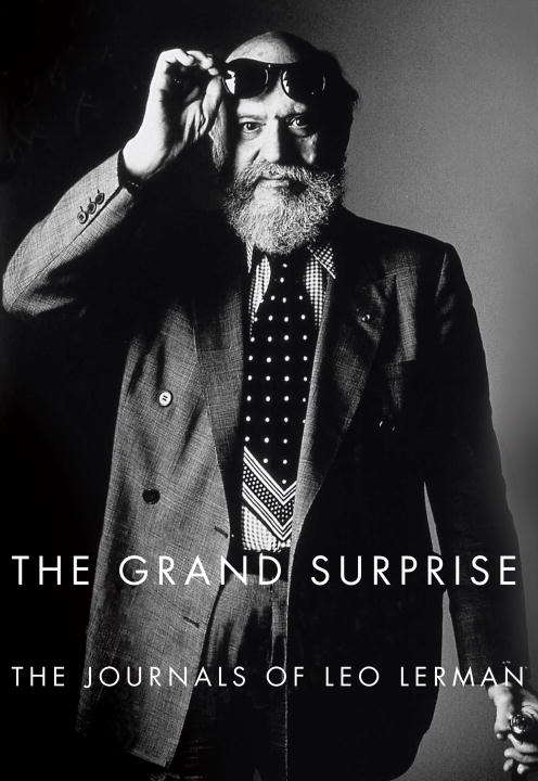 Book cover of The Grand Surprise: The Journals of Leo Lerman